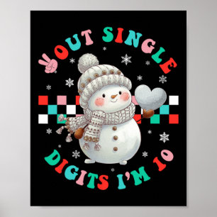 In My Double Digits Era Year Old 10th Birthday Sno Poster