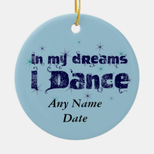 In My Dreams, I Dance Ceramic Tree Decoration