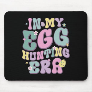 In My Egg Hunting Era Groovy Happy Easter Day East Mouse Pad