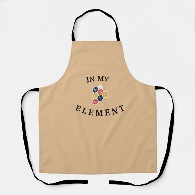 In My Element - Science Pun Periodical Table Apron (Front)
