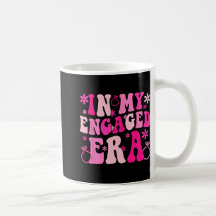 In My Engaged Era Bride Bridesmaid Groovy Bachelor Coffee Mug