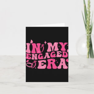 In My Engaged Era Groovy Bride Bachelorette Party  Card