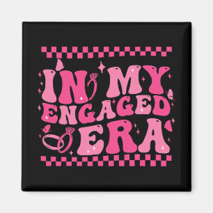 In My Engaged Era Groovy Bride Bachelorette Party Magnet