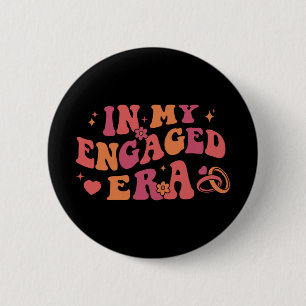 In My Engaged Era Retro Bride Bachelorette Party B 6 Cm Round Badge