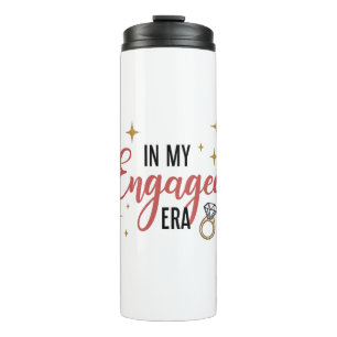 In my engaged Era Thermal Tumbler
