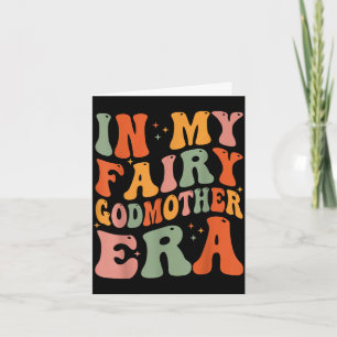 In my fairy godmother era godmother mother's day card