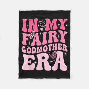 In my fairy godmother era godmother mother's day  fleece blanket