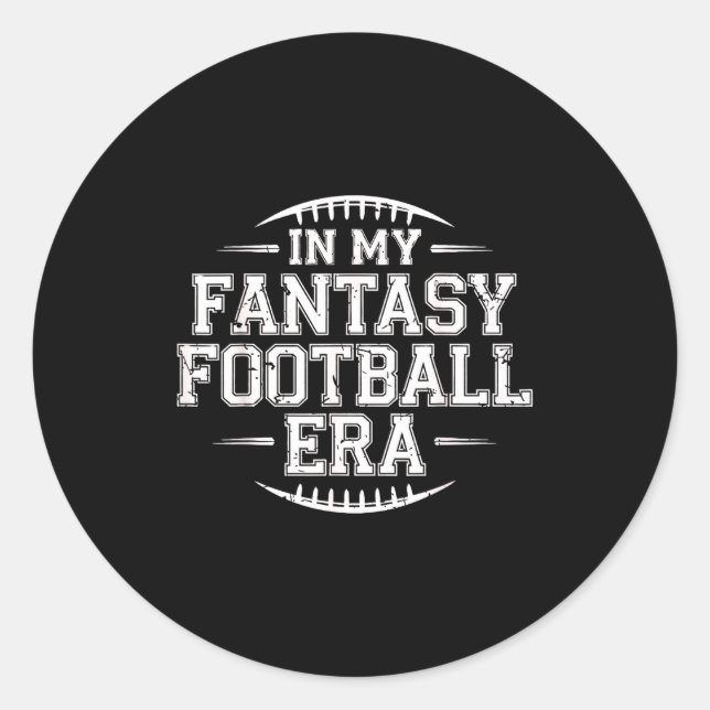 In My Fantasy Football Era Retro Groovy Who Love F Classic Round Sticker (Front)