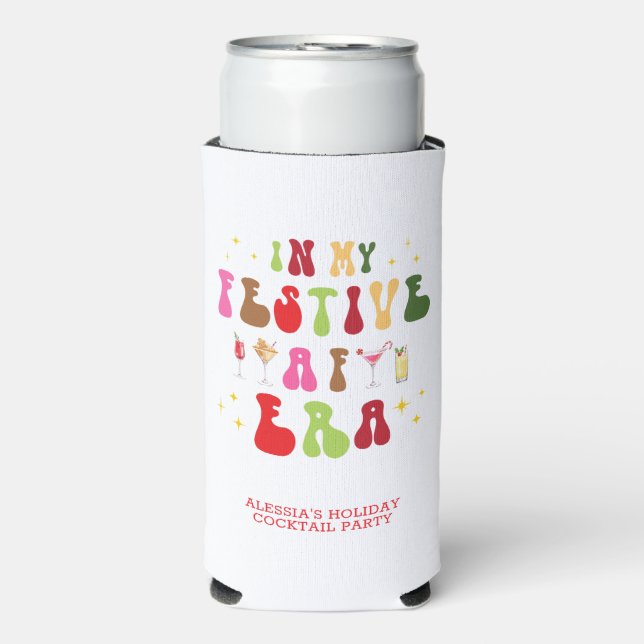 In My Festive AF Era Sassy Holiday Christmas  Seltzer Can Cooler (Seltzer Front)