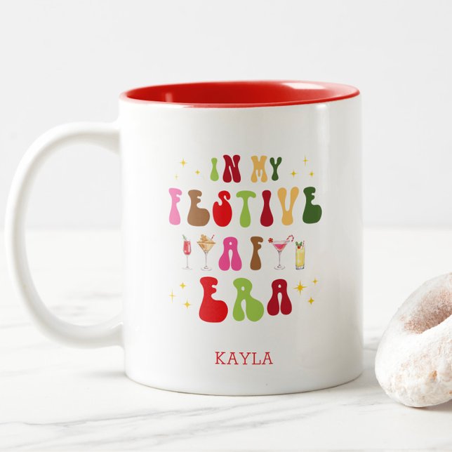 In My Festive AF Era Trendy Holiday Christmas Two-Tone Coffee Mug (In My Festive AF Era Personalized Coffee Mug - A fun, trendy gift this holiday season!)