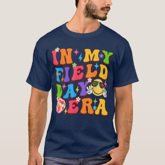 In My Field Day Era School Field Trip For Teacher T-Shirt
