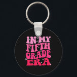 In My Fifth Grade Era Pink Girl Back To School 5th Key Ring<br><div class="desc">In My Fifth Grade Era Pink Girl Back To School 5th Grade Era</div>