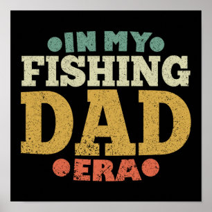 In My Fishing Dad Era Vintage Fisherman Poster