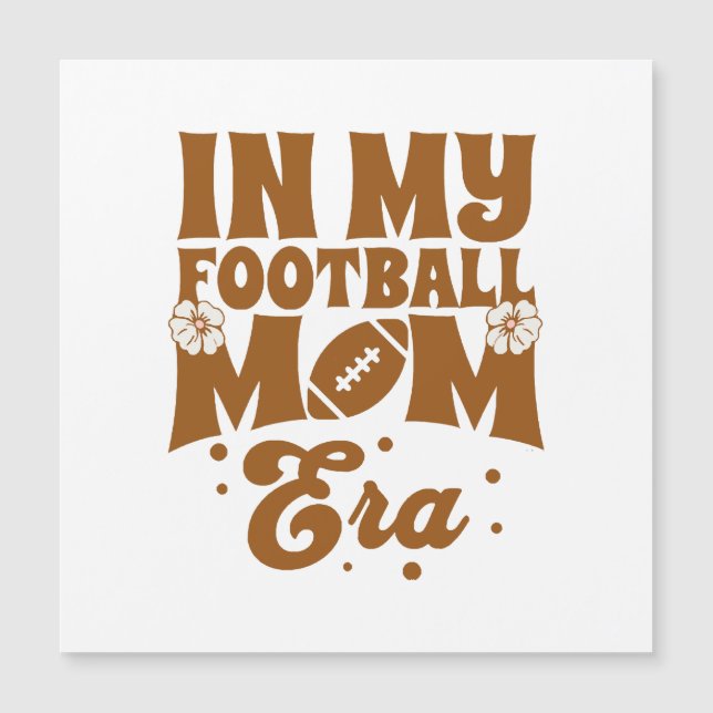 In My Football Mum Era (Front)