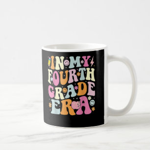 In My Fourth Grade Era 4th Grade Teacher School Coffee Mug