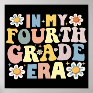 In My Fourth Grade Era Back To School Poster