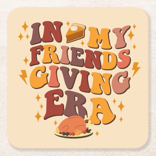 In My Friendsgiving Era Retro Square Paper Coaster (Front)