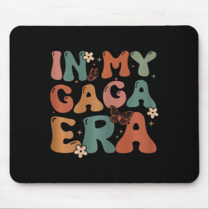 In My Gaga Era Birthday Gaga Matching Family Mothe Mouse Pad