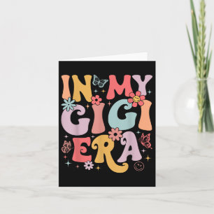 In My Gigi Era Groovy Retro Mothers Day Butterfly  Card