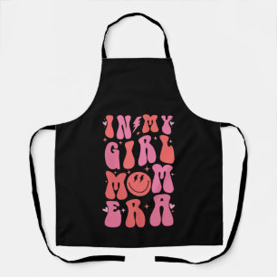 In My Girl Mum Era Retro Groovy Mother's Day Apron