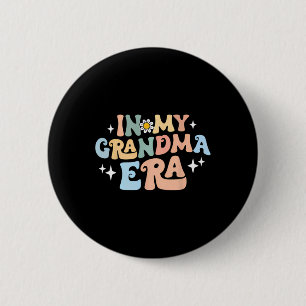 In My Grandma Era Funny Sarcastic Groovy Retro Mot 6 Cm Round Badge