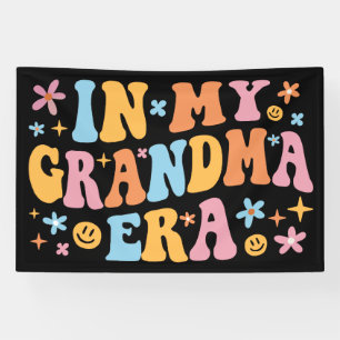 In My Grandma Era I Banner