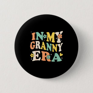 In My Granny Era Funny Sarcastic Groovy Retro Moth 6 Cm Round Badge