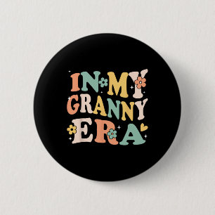 In My Granny Era Funny Sarcastic Groovy Retro Moth 6 Cm Round Badge