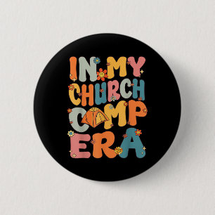 In My Groovy Church Camp Era Summer Vacation Campi 6 Cm Round Badge