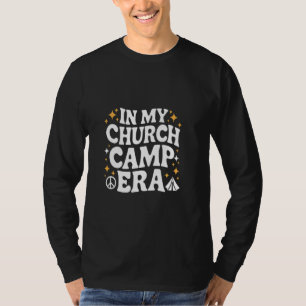 In My Groovy Church Camp Era Summer Vacation Campi T-Shirt