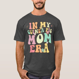 in My Guinea Pig Mum era Funny Groovy Guinea Pig M T-Shirt