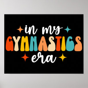 In My Gymnastics Era Retro Groovy Poster