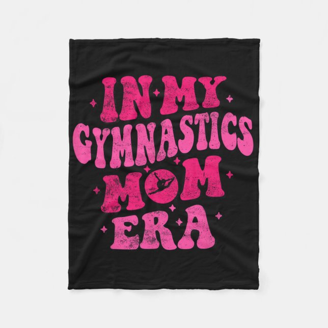 In My Gymnastics Mum Era Funny Gymnastics Mum Moth Fleece Blanket (Front)