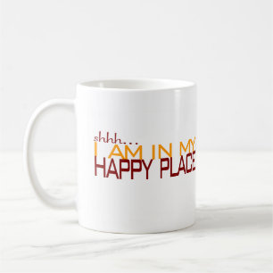 In My Happy Place Coffee Mug