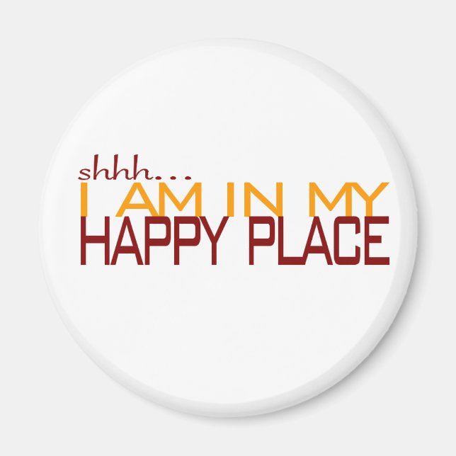 In My Happy Place Magnet (Front)
