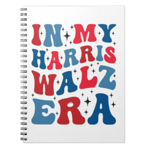 In my Harris Walz Era Kamala 2024 election vote Notebook