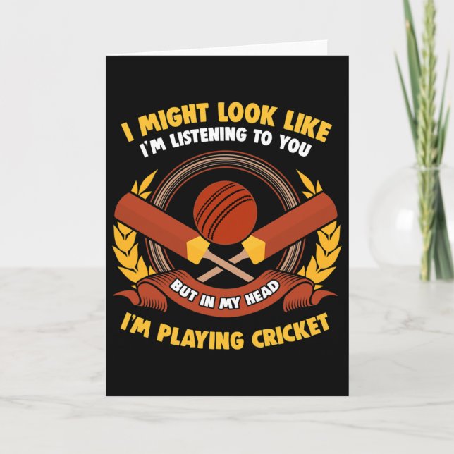 In My Head I'm Playing Cricket  Card (Front)
