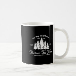 In My Heart Is A Christmas Xmas Tree Farm Vintage Coffee Mug
