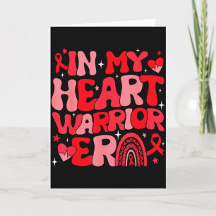 In My Heart Warrior Era Red Ribbon Heart Disease A Card