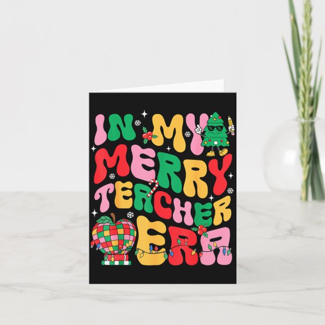 In My Holly Xmas Jolly Teacher Era Teacher Vibes C Card (Front)
