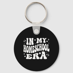 in My Homeschool Era Funny Home Schooled Student Key Ring