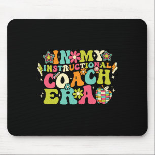 In My Instructional Coach Era Groovy Ck To School Mouse Pad