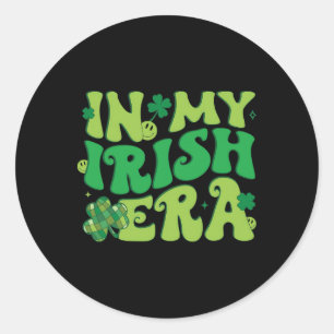 In My Irish Era Funny Groovy Saint Patrick's Day M Classic Round Sticker