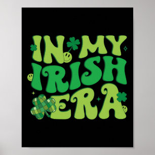 In My Irish Era Funny Groovy Saint Patrick's Day M Poster