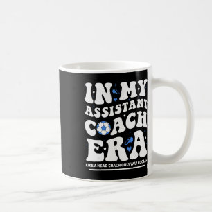 In My Istant Coach Era Groovy Footll Soccer Coachi Coffee Mug