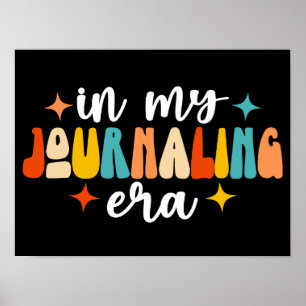 In My Journalling Era Retro Groovy Journalism Poster