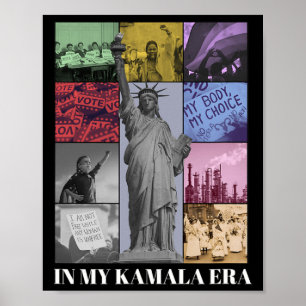 In My Kamala Era Kamala 2024 Era Kamala Harris Ele Poster