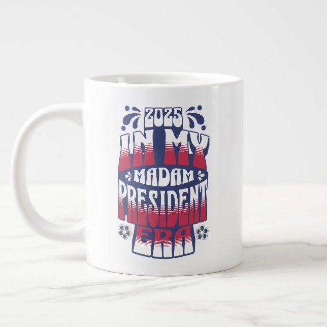 In My Kamala Harris Madam President Era 2025 Large Coffee Mug (Left)
