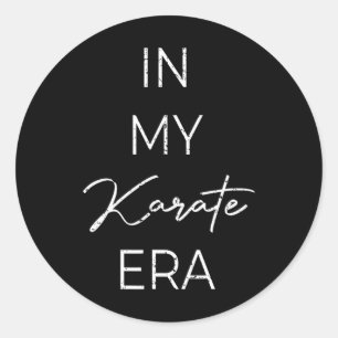 In My Karate Era 1 Classic Round Sticker