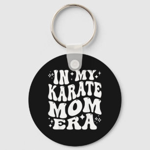 in My Karate Mum Era Funny Martial Arts Mother Key Ring